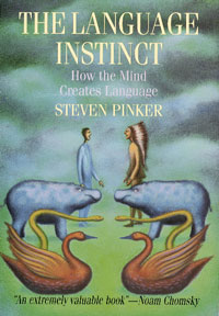 Steven Pinker: Language Instinct
