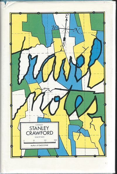Stanley Crawford: Travel Notes